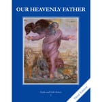 Our Heavenly Father Grade 1 Student Book, 3rd Edition