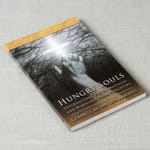 Hungry Souls - Supernatural Visits, Messages, and Warnings from Purgatory [Softcover]