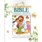 My Baptism Bible Catholic Edition