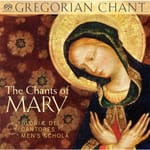 Gregorian Chant: The Chants of Mary
