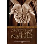 Abandonment to Divine Providence - New Edition