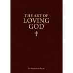 The Art of Loving God 