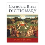 Catholic Bible Dictionary