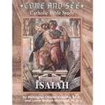 Come and See - Catholic Bible Study - Isaiah