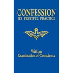 Confession It's Fruitful Practice