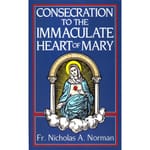 Consecration to the Immaculate Heart of Mary