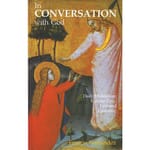 In Conversation With God - Vol. 2 - Lent and Eastertide