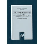 On Evangelization in the Modern World / Evangelii Nuntiandi