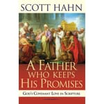 A Father Who Keeps His Promises