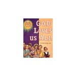 God Loves Us All
