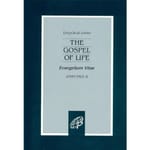 The Gospel of Life (Evangelium Vitae)