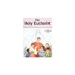 The Holy Eucharist