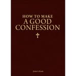 How to Make a Good Confession
