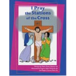 I Pray the Stations of the Cross