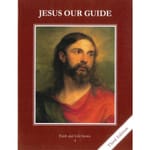 Jesus Our Guide Grade 4 Student Book, 3rd Edition