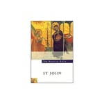 The Navarre Bible - St. John Texts and Commentaries