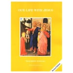 Our Life with Jesus Grade 3 Teacher's Manual, 3rd Edition