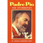 Padre Pio The Stigmatist