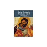 Saint Joseph Prayers and Devotions