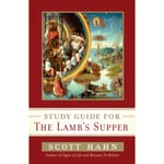 Study Guide for The Lamb's Supper
