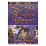 Way of the Cross for the Holy Souls in Purgatory 