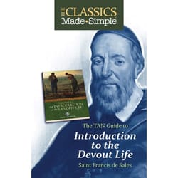 The Classics Made Simple: An Introduction to the Devout Life