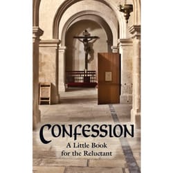 Confession: A Little Book for the Reluctant