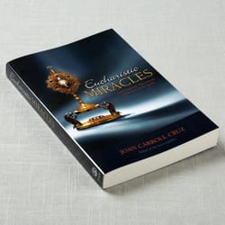 Eucharistic Miracles and Eucharistic Phenomena in the Lives of the Saints