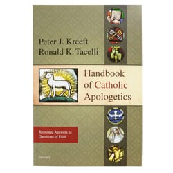 Handbook of Catholic Apologetics    
