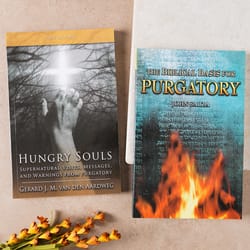Hungry Souls & Biblical Basis of Purgatory Set