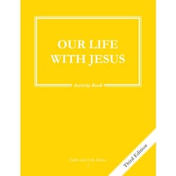 Our Life with Jesus Grade 3 Activity Book, 3rd Edition