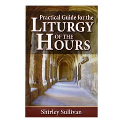 Practical Guide for the Liturgy of the Hours