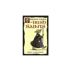 Twenty Tales of Irish Saints