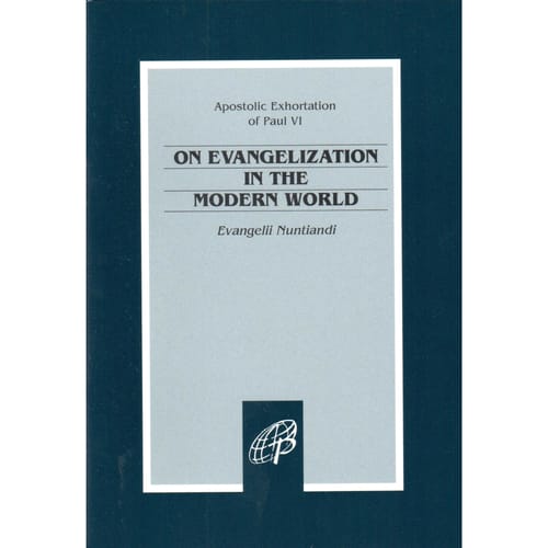 On Evangelization In The Modern World (Evangelii Nuntiandi) By Pope Paul VI