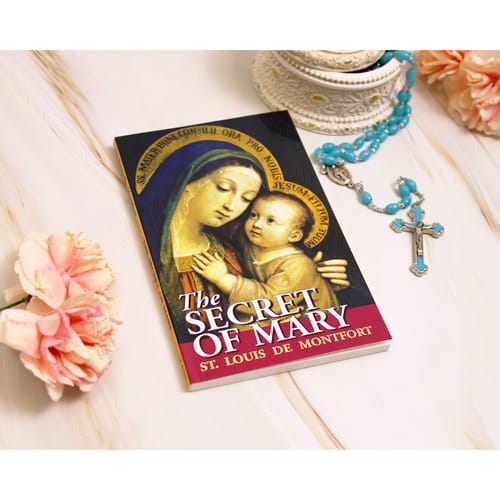 The Secret Of Mary By St. Louis De Montfort