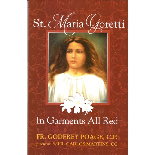 St. Maria Goretti - In Garments All Red By Rev. Godfrey Poage