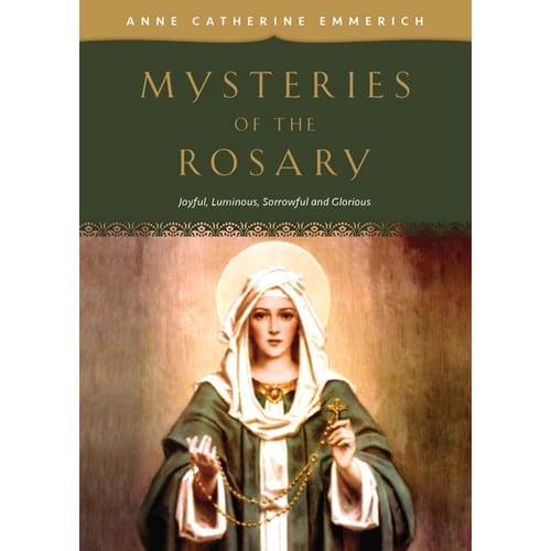 Mysteries of the Rosary - Joyful, Luminous, Sorrowful and Glorious Mysteries