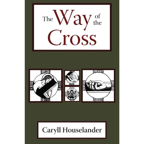 The Way Of The Cross By Caryll Houselander