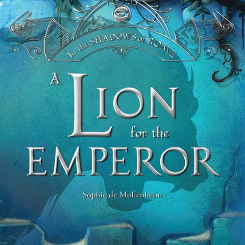 A Lion For The Emperor (In The Shadows Of Rome - Vol. 2)