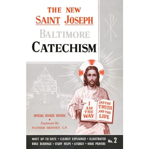 St. Joseph Revised Baltimore Catechism (Grades 6-7-8)