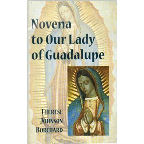 Novena To Our Lady Of Guadalupe (Booklet)