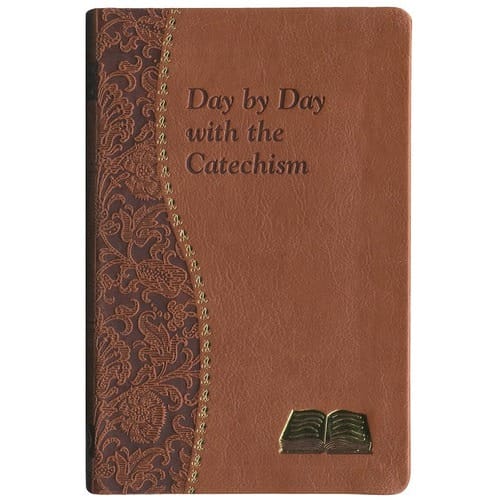 Day By Day With The Catechism By Peter A. Giersch