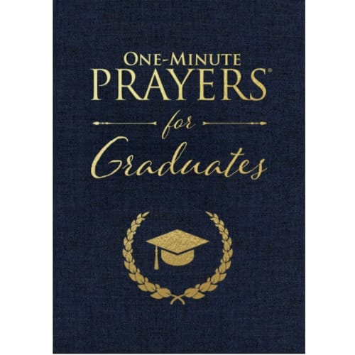 One-Minute Prayers For Graduates