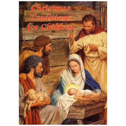 Christmas Traditions For Children By Rev. Victor Hoagland, C.P.