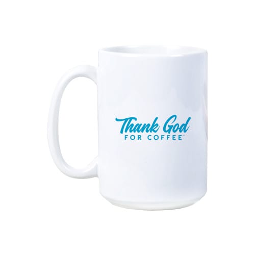 Thank God For Coffee Mug