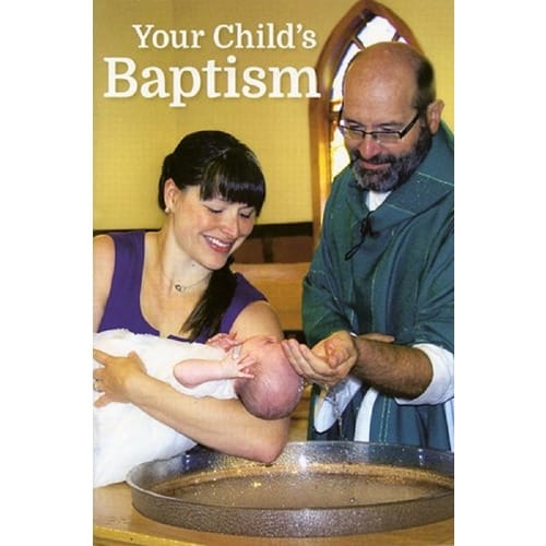 Your Child's Baptism The Catholic Company