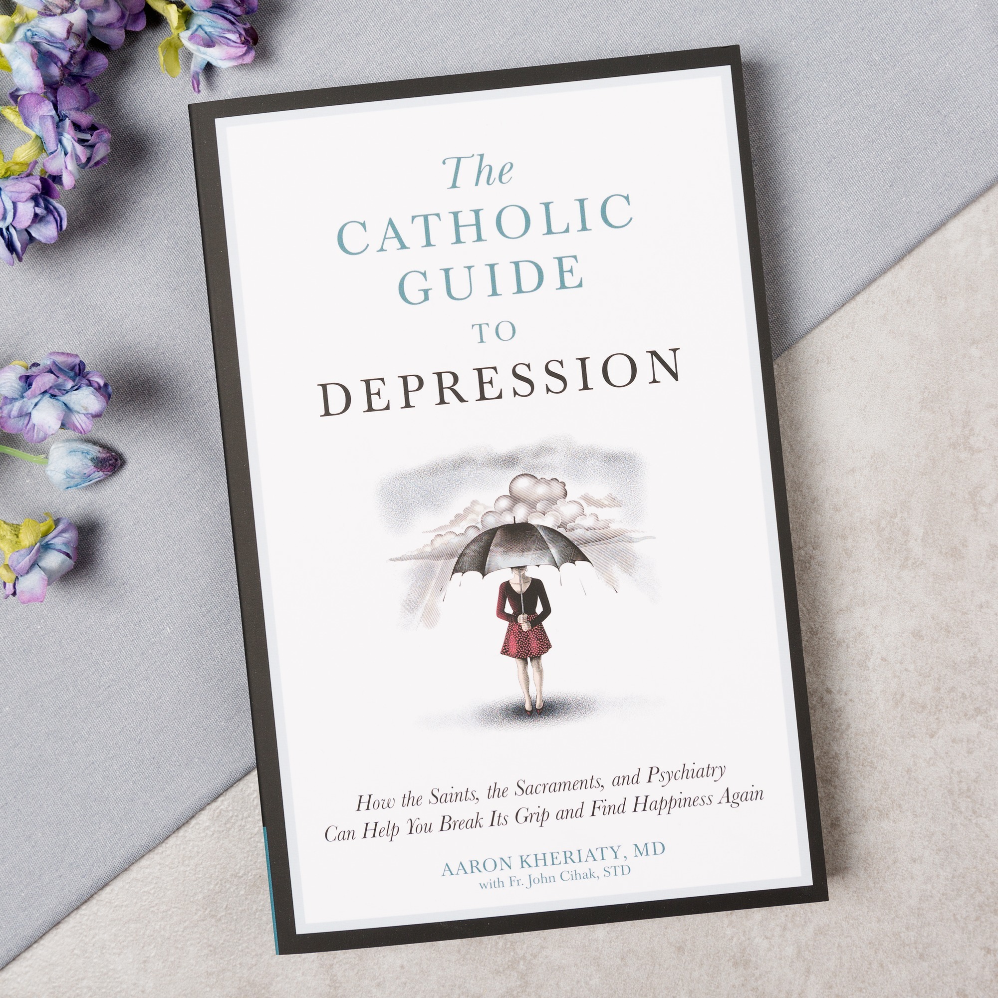 The Catholic Guide to Depression The Catholic Company®