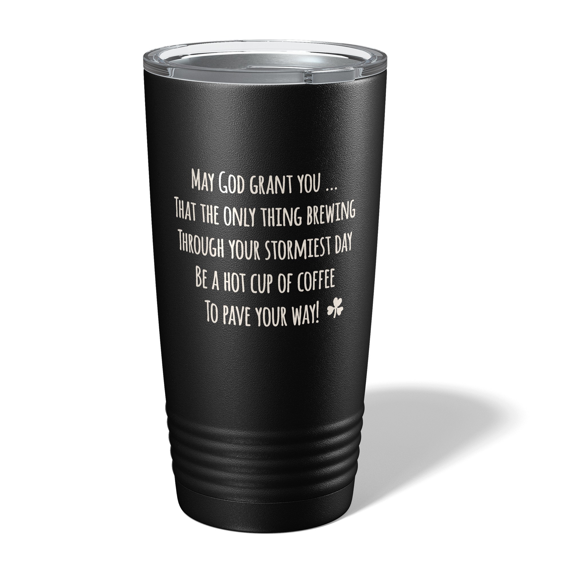 Irish Coffee Drinker's Blessing Insulated Black 20oz Tumbler | The ...