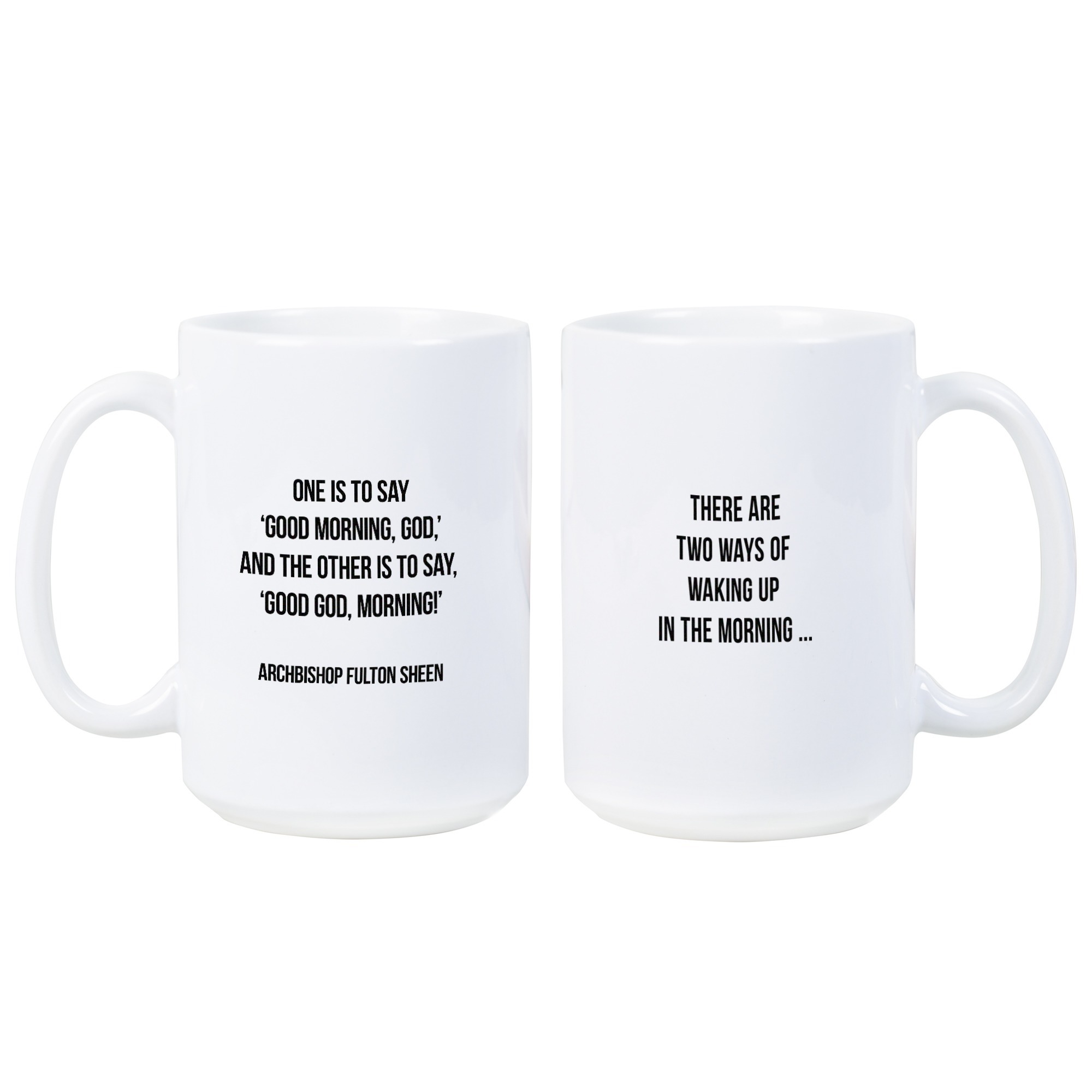 Archbishop Fulton Sheen Good Morning God Mug | The Catholic Company®