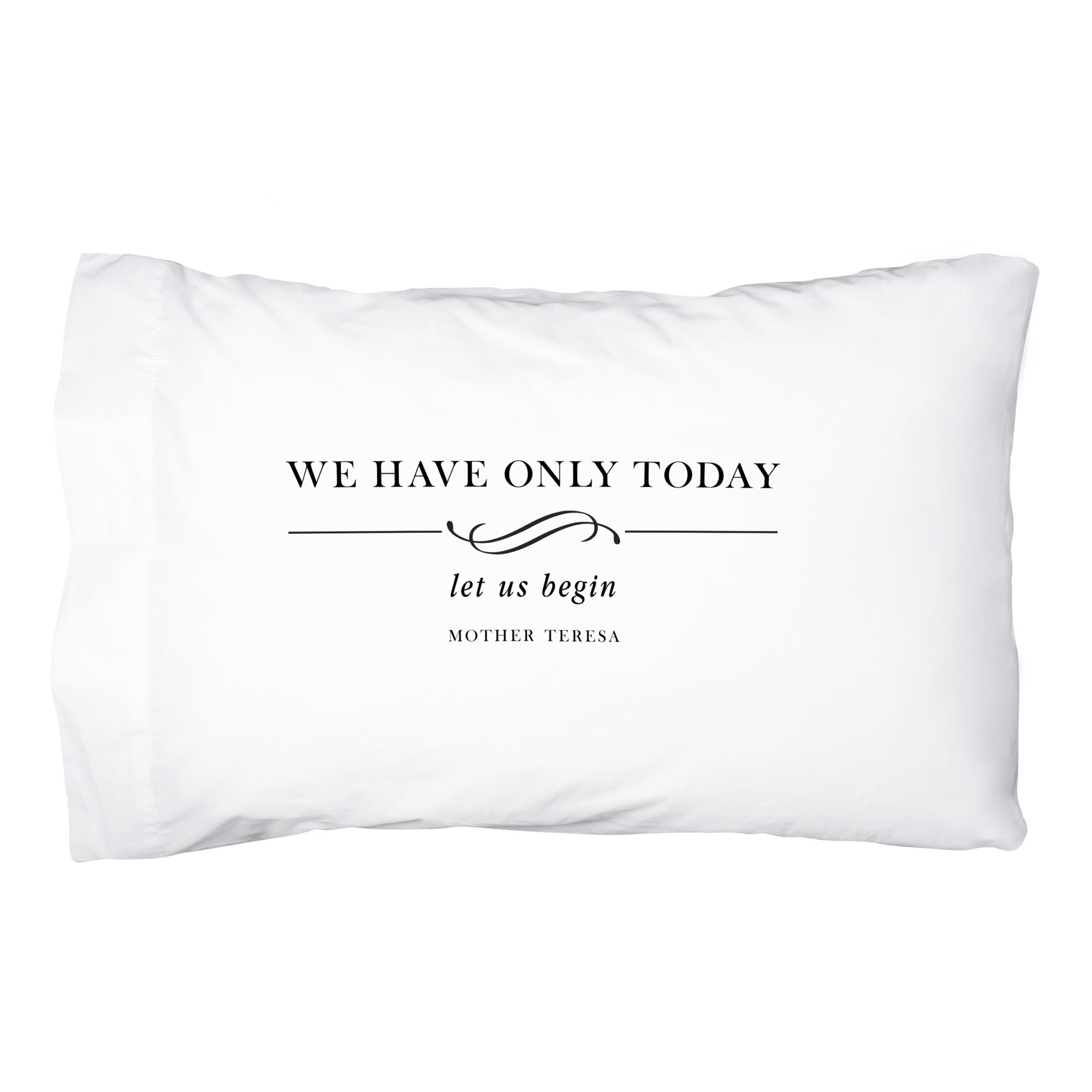 Mother Teresa Let Us Begin Pillowcase | The Catholic Company®